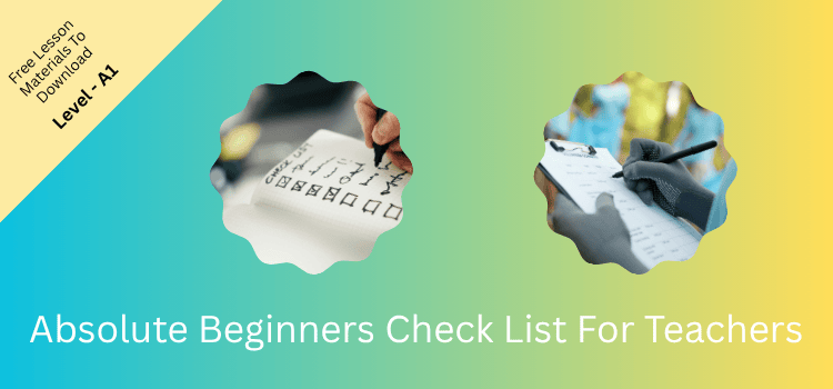 Absolute Beginners Check List For Teachers