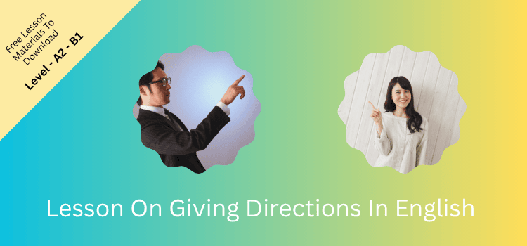Lesson On Giving Directions In English