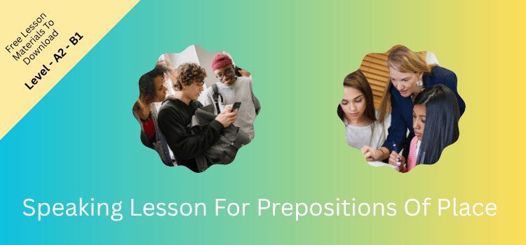 Speaking Lesson For Prepositions Of Place