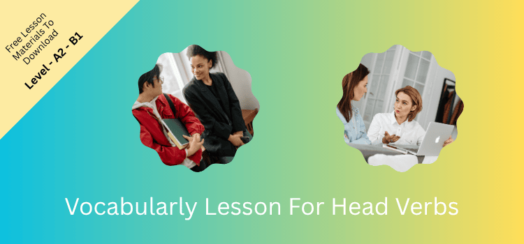 Vocabularly Lesson For Head Verbs