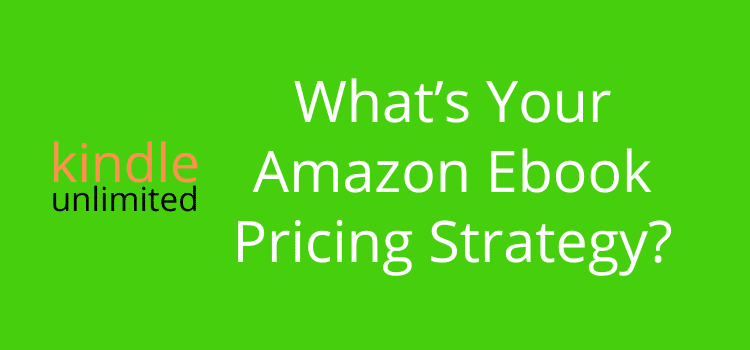 Amazon Ebook Pricing Strategy